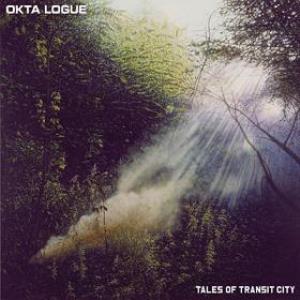 Okta Logue - Tales Of Transit City CD (album) cover