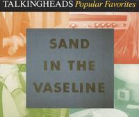 Talking Heads - Sand In The Vaseline CD (album) cover