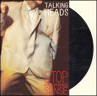 Talking Heads Stop Making Sense album cover