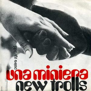 New Trolls Una Miniera album cover