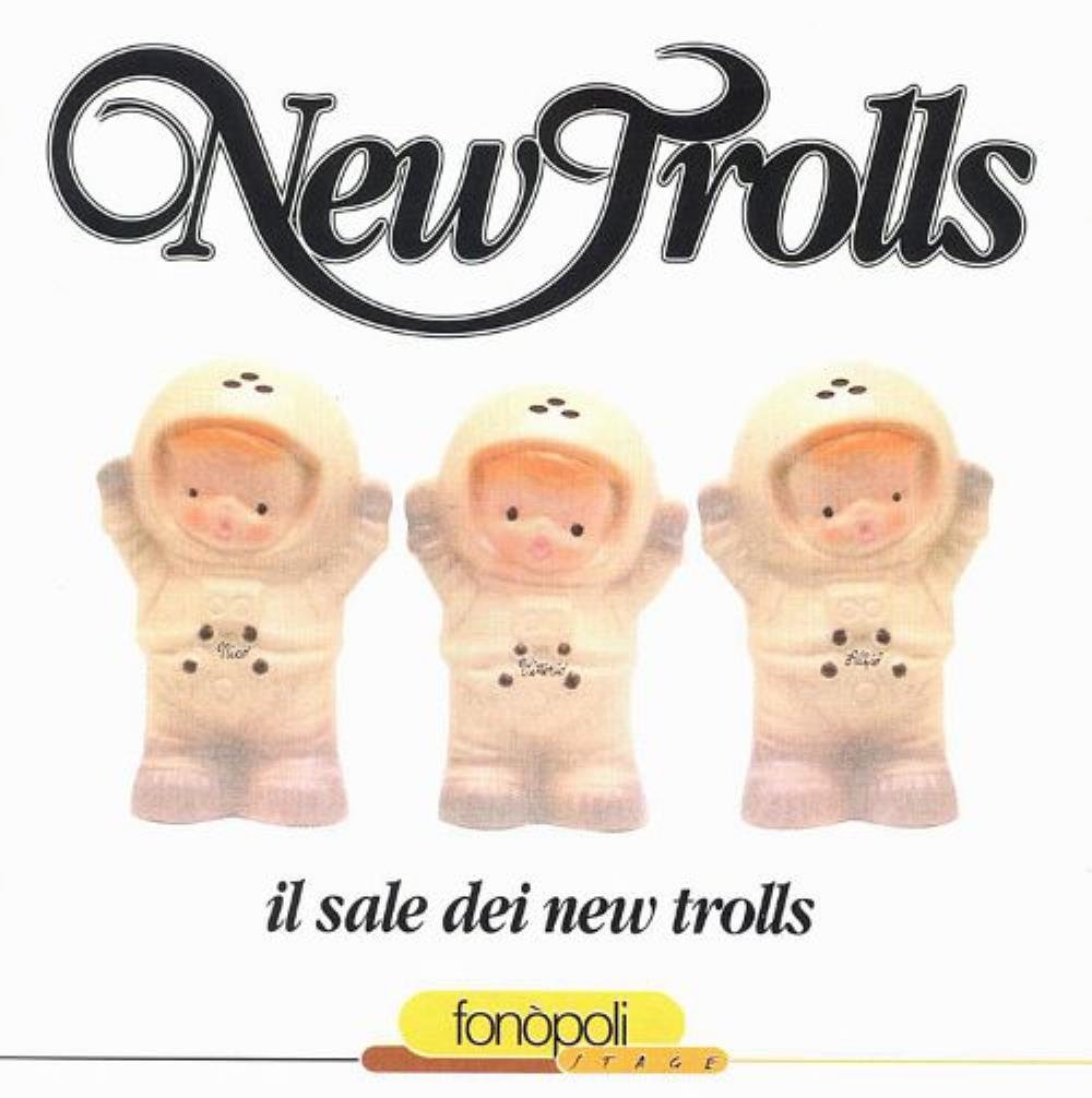 New Trolls - Il Sale Dei New Trolls CD (album) cover