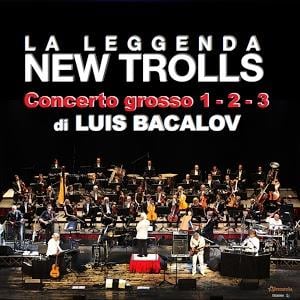 New Trolls - Concerto Grosso 1-2-3 di Luis Bacalov CD (album) cover