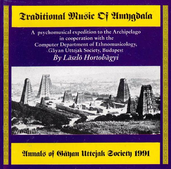 Lszl Hortobgyi - Traditional Music Of Amygdala CD (album) cover