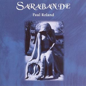 Paul Roland Sarabande album cover