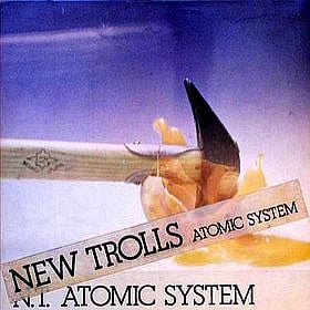 New Trolls Atomic System N.T. Atomic System [Aka: Una Notte Sul Monte Calvo] album cover