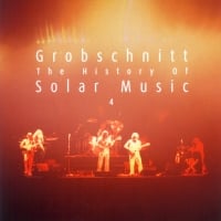 Grobschnitt - The History Of Solar Music Vol. 4  CD (album) cover