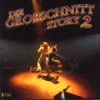 Grobschnitt - Die Grobschnitt Story 2 CD (album) cover