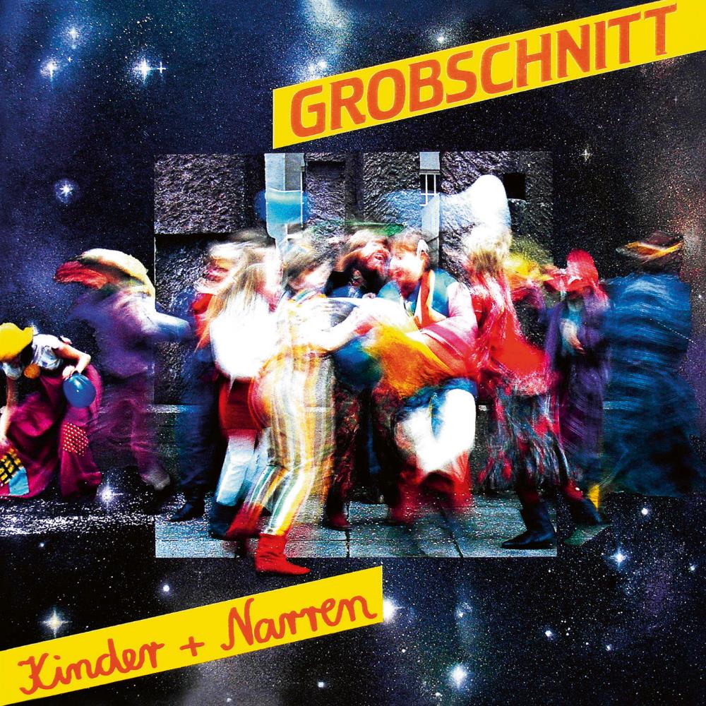 Grobschnitt Kinder + Narren album cover