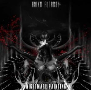 Haiku Funeral - Nightmare Painting CD (album) cover