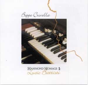 Beppe Crovella Hammond Homage 1 - Lucio Battisti album cover