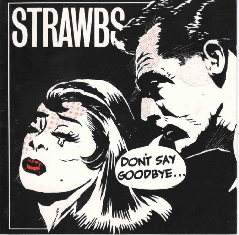 Strawbs - Don't Say Goodbye CD (album) cover