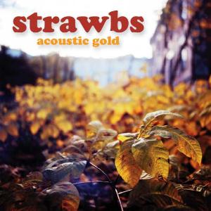 Strawbs - Acoustic Gold CD (album) cover