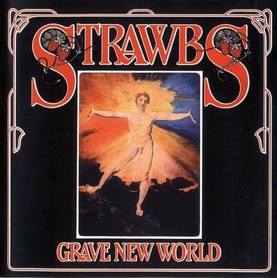  Grave New World by STRAWBS album cover