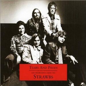 Strawbs Tears And Pavan (An Introduction To Strawbs) album cover