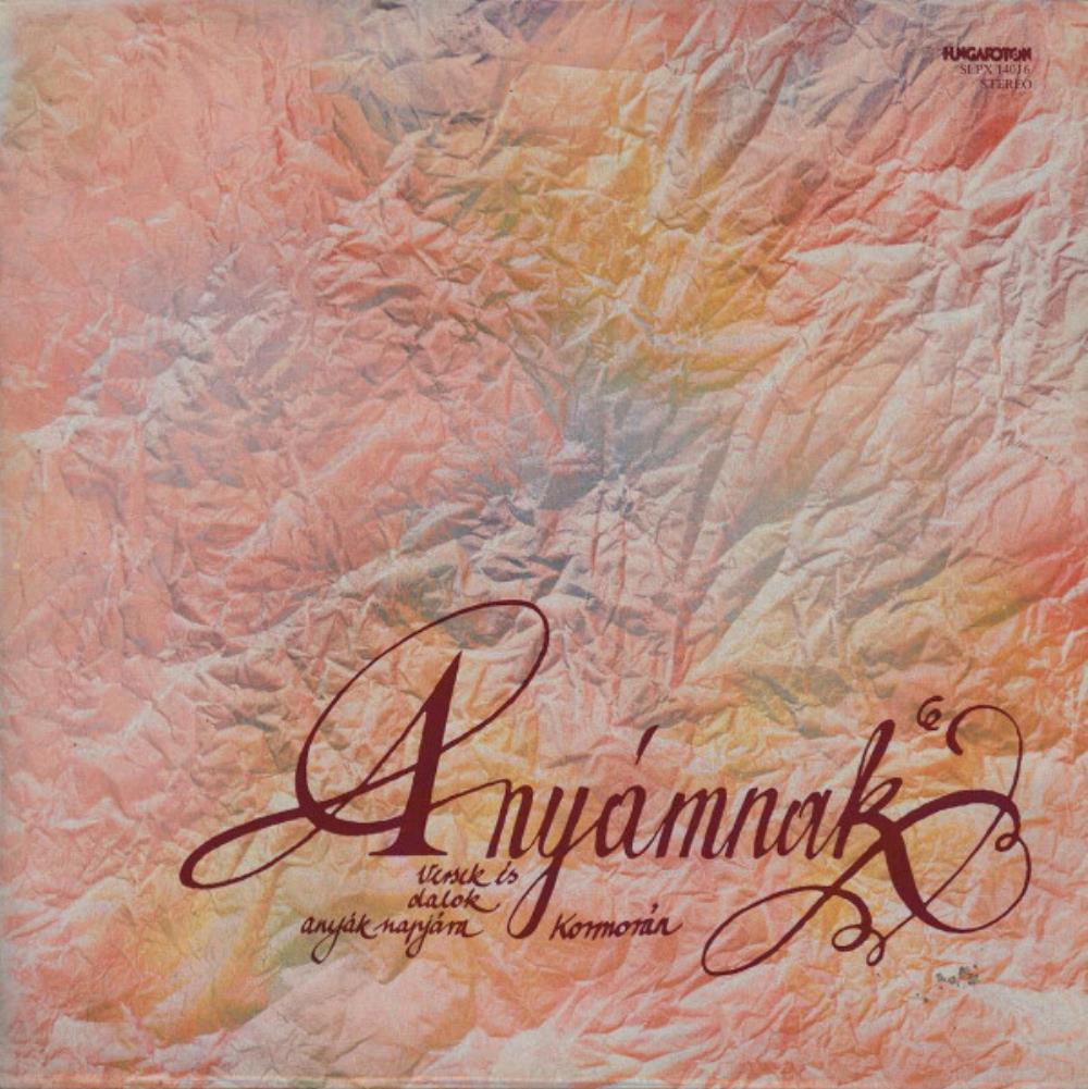 Kormorn - Anymnak (Versek s dalok) / My Mother (Poems and Songs) CD (album) cover
