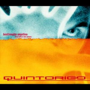 Quintorigo Bentivoglio Angelina(Kon Tutto Il Mio Amore) album cover