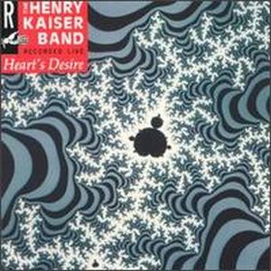 Henry Kaiser - Heart's Desire CD (album) cover