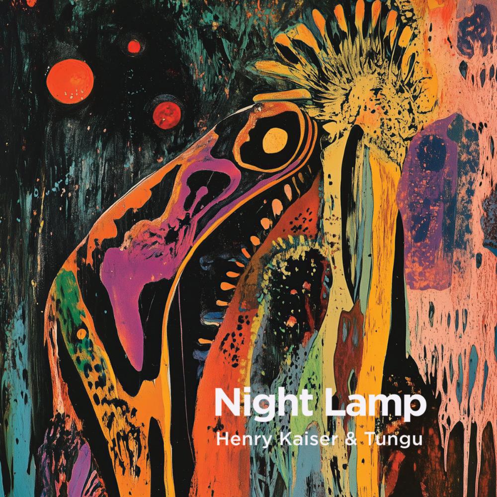 Henry Kaiser Night Lamp (with Tungu) album cover