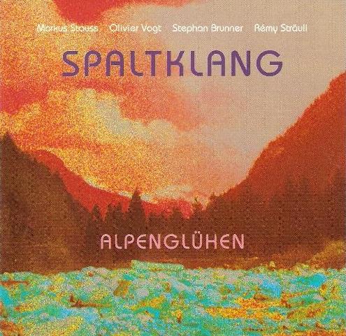 Spaltklang - Alpenglhen CD (album) cover