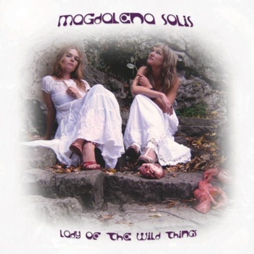 Magdalena Solis - Lady Of The Wild Things CD (album) cover