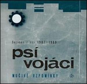 Psi Vojaci - Mučiv vzpomnky CD (album) cover