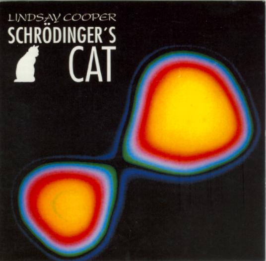 Lindsay Cooper - Schrdinger's Cat CD (album) cover