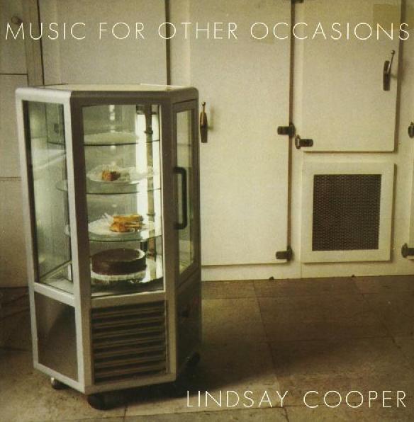 Lindsay Cooper - Music for Other Occasions CD (album) cover