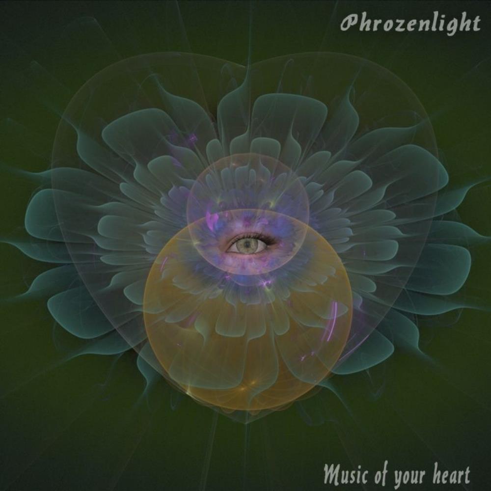 Phrozenlight - Music Of Your Heart CD (album) cover