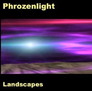 Phrozenlight - Landscapes CD (album) cover
