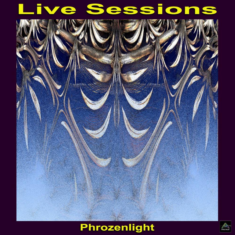 Phrozenlight Live Sessions album cover