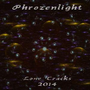 Phrozenlight - Lone Tracks 2014 CD (album) cover