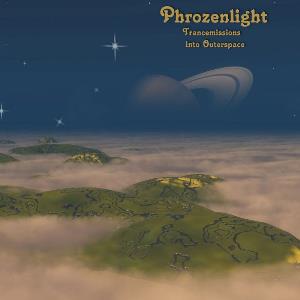 Phrozenlight Trancemissions Into Outerspace album cover