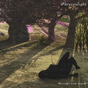 Phrozenlight - Messages From Beyond CD (album) cover
