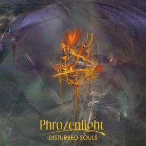 Phrozenlight Disturbed Souls album cover