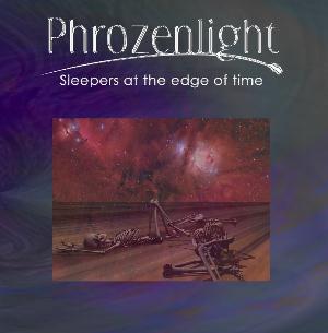 Phrozenlight - Sleepers At The Edge Of Time CD (album) cover