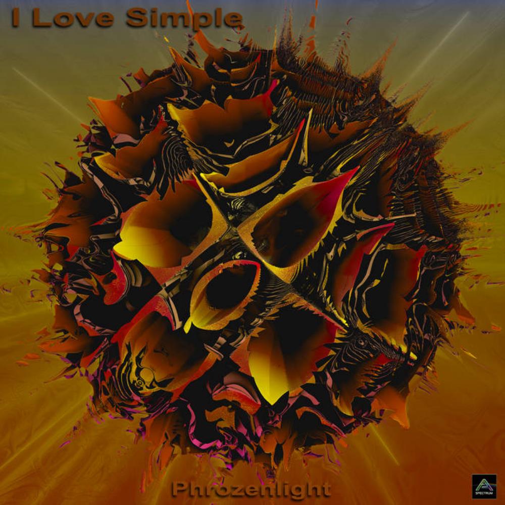 Phrozenlight I Love It Simple album cover