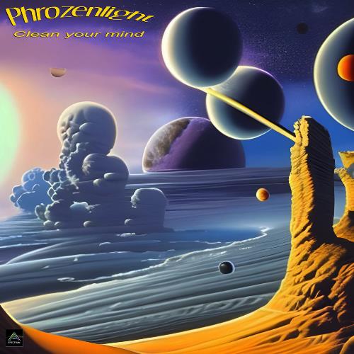 Phrozenlight Clean Your Mind album cover