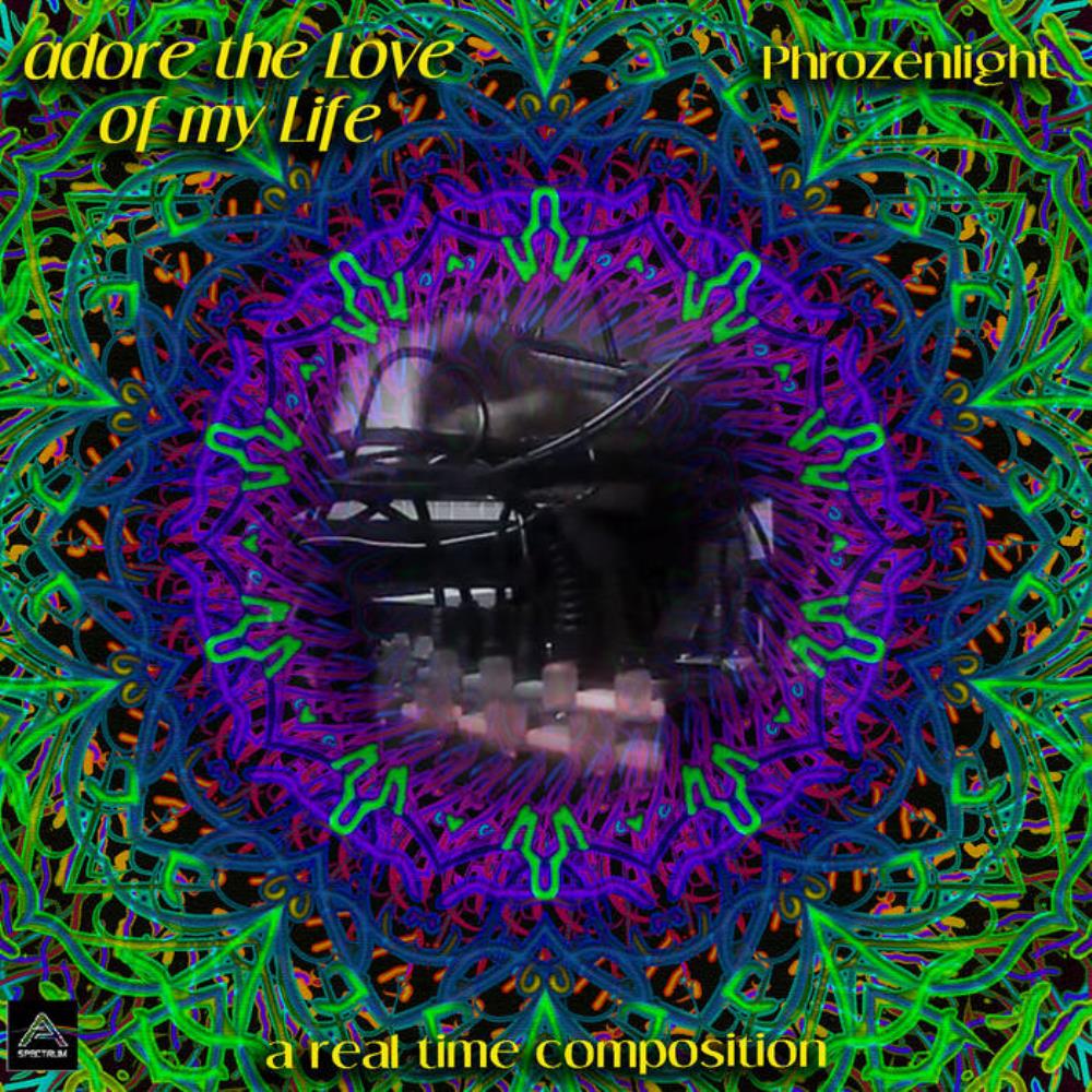 Phrozenlight - Adore the Love of My Life CD (album) cover
