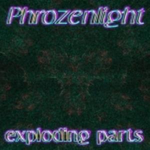 Phrozenlight Exploding Parts album cover