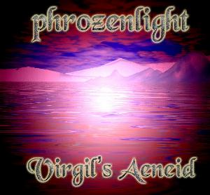 Phrozenlight - Virgil's Aeneid CD (album) cover