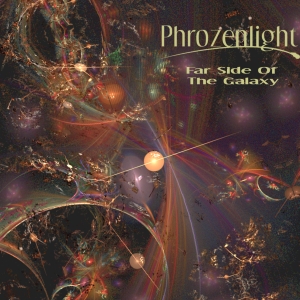 Phrozenlight - Far Side Of The Galaxy CD (album) cover