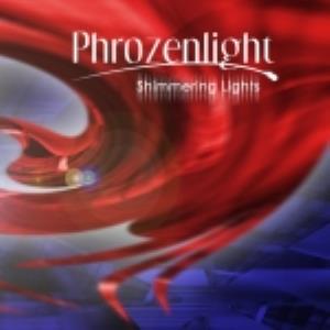 Phrozenlight Shimmering Light album cover