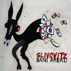 Slivovitz - Bani Ahead CD (album) cover