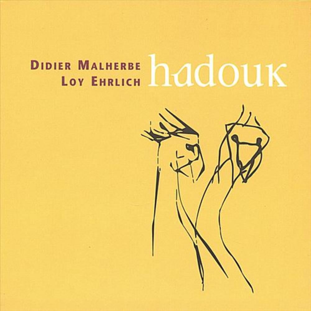 Didier Malherbe - Didier Malherbe & Loy Ehrlich: Hadouk CD (album) cover