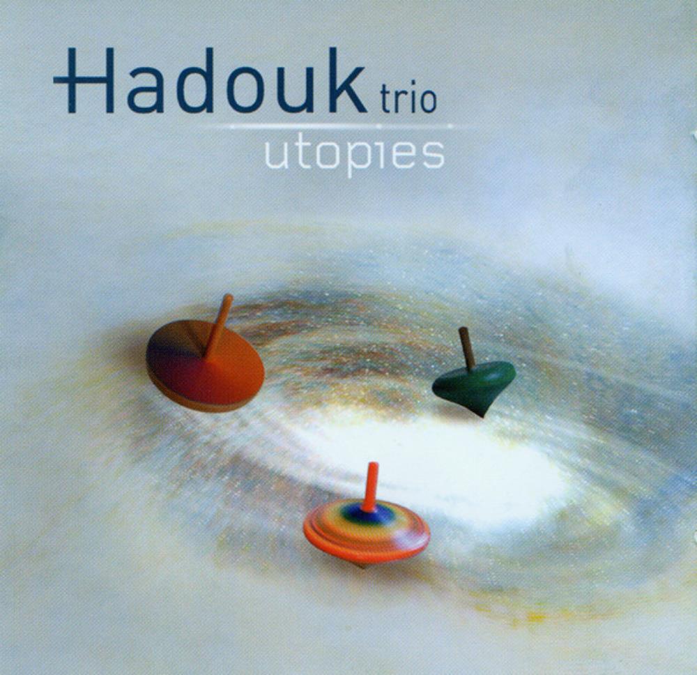 Didier Malherbe Hadouk Trio: Utopies album cover