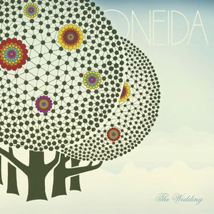 Oneida The Wedding album cover