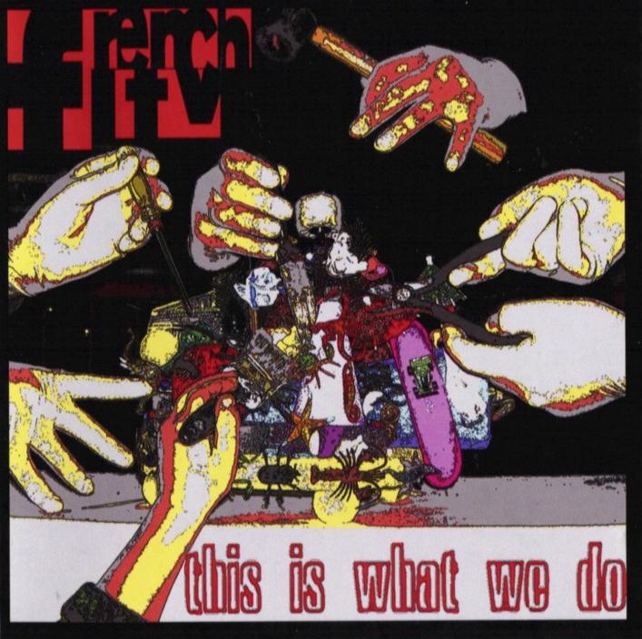 French TV - This Is What We Do CD (album) cover