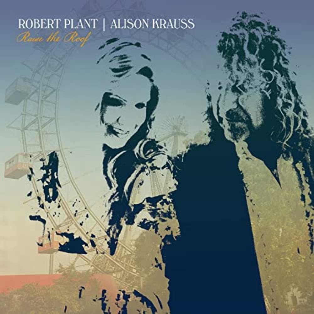 Robert Plant - Robert Plant & Alison Krauss: Raise the Roof CD (album) cover