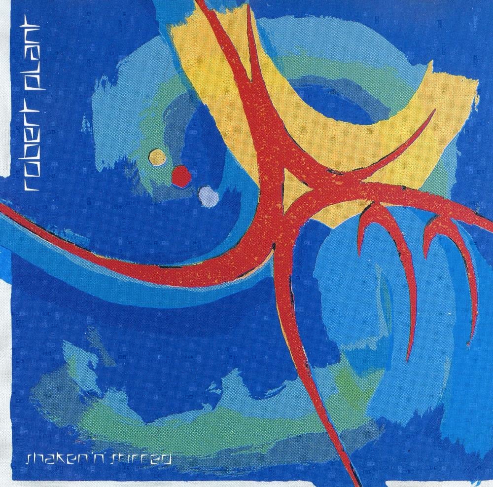 Robert Plant - Shaken 'N' Stirred CD (album) cover
