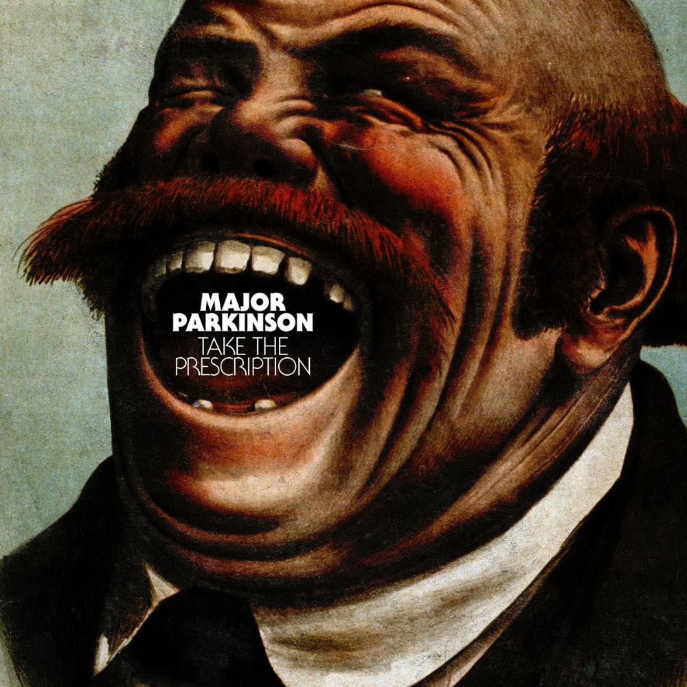 Major Parkinson - Take the Prescription CD (album) cover